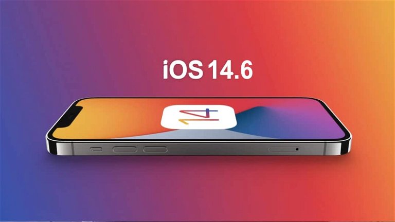 Apple deja de firmar iOS 14.6 haciendo imposible el downgrade desde iOS 14.7 o iOS 14.7.1