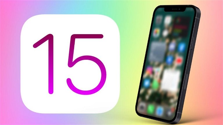 Estas 5 funciones no estarán en iOS 15 el día de su lanzamiento