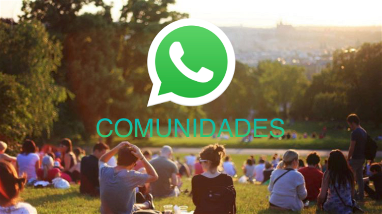 "Comunidades", la próxima función de WhatsApp que tienes que conocer