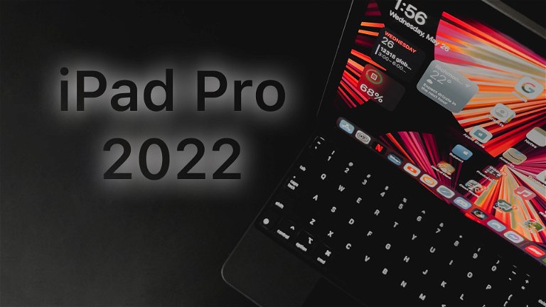 iPad Pro 2022: especificaciones, diseño y todo lo que sabemos
