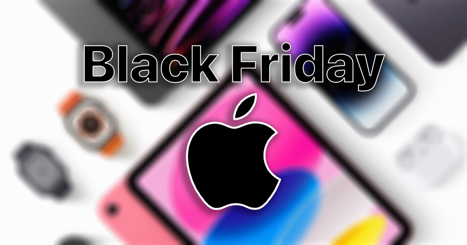 The best deals on Apple devices for Black Friday Gearrice