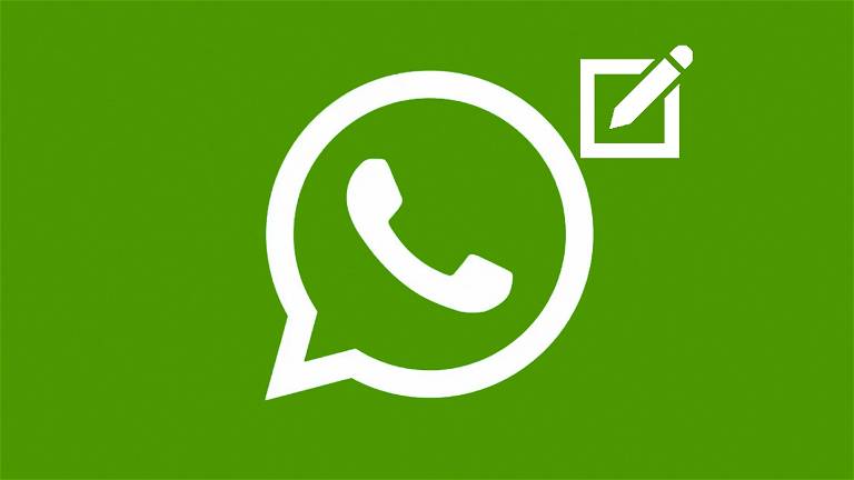 WhatsApp (por fin) permitirá editar mensajes enviados en iPhone y Android