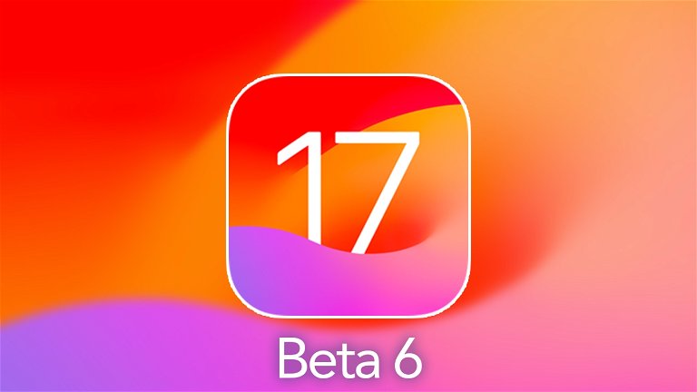 Ya disponible iOS 17 beta 6 para desarrolladores con estas novedades