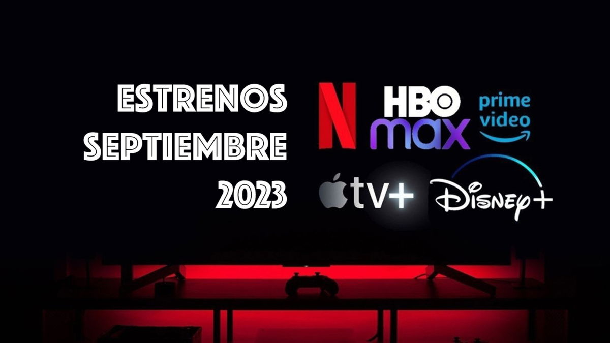 Estrenos De Septiembre De 2023 En Disney Netflix Hbo Max Amazon Y Apple Tv 