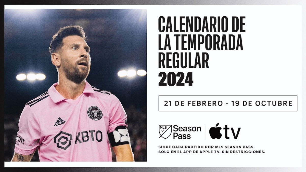 MLS Season Pass 2024 llega a la app Apple TV esto te costará ver a Messi