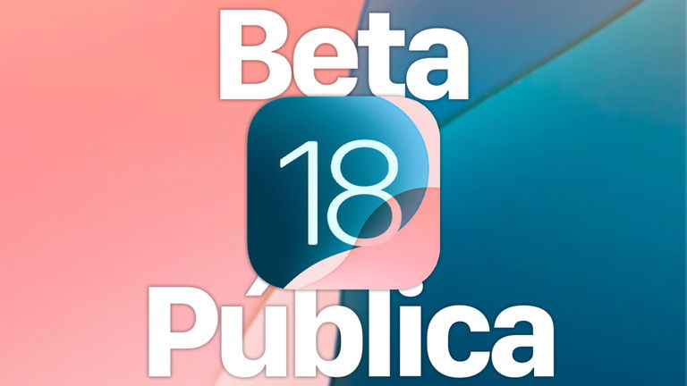 La beta pública de iOS 18 ya disponible: cómo descargarla en el iPhone