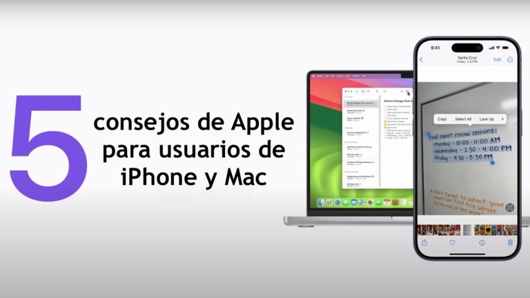 5 consejos de Apple para usuarios de iPhone y Mac